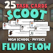 Fluid Flow SCOOT TASK CARDS Science Game - No Prep Physics Review Activity