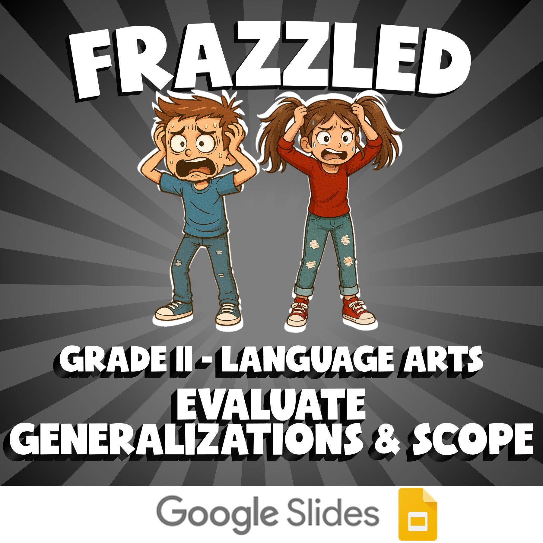 Evaluate Generalizations & Scope FRAZZLED ELA Game - No Prep Grade 11 Review