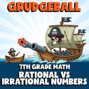 Rational vs Irrational Numbers GRUDGEBALL Math Game - No Prep Grade 7 Review