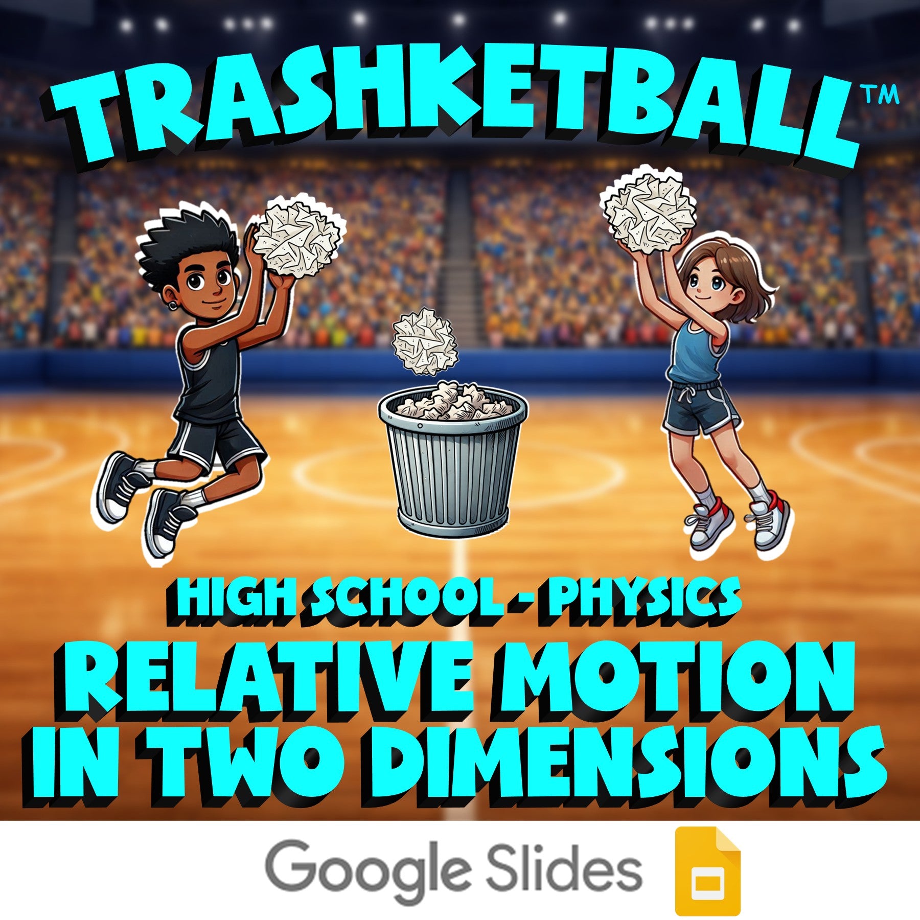 Relative Motion in Two Dimensions TRASHKETBALL Science Game - No Prep Physics