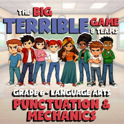 Punctuation & Mechanics BIG TERRIBLE GAME - No Prep Grade 6 ELA Review Activity