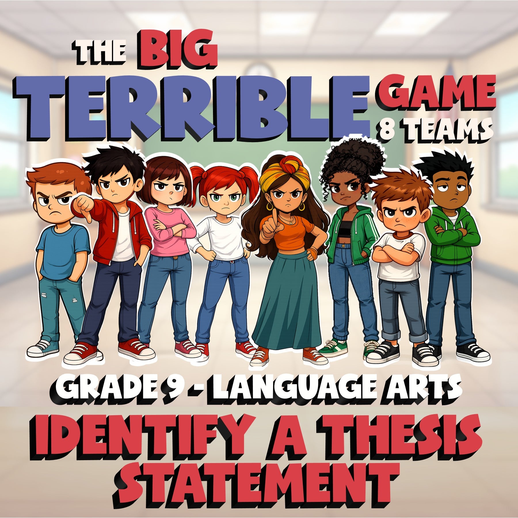 Identify a Thesis Statement BIG TERRIBLE GAME - No Prep Grade 9 ELA Review