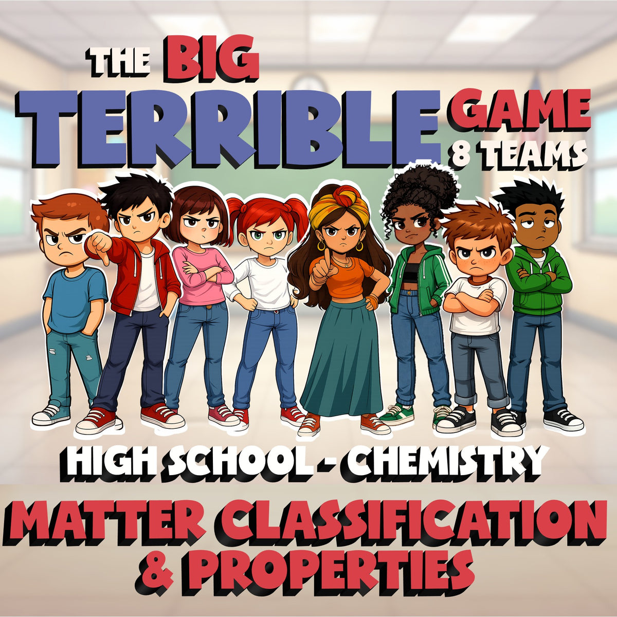 Matter Classification & Properties BIG TERRIBLE GAME - Chemistry Science Review