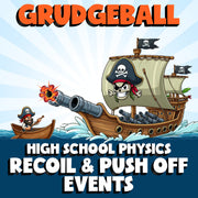 Recoil & Push Off Events GRUDGEBALL Science Game - No Prep Physics Review