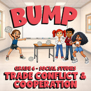 Trade Conflict & Cooperation BUMP Socials Game - No Prep Grade 6 Review Activity