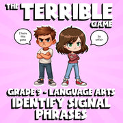 Identify Signal Phrases THE TERRIBLE GAME - No Prep Grade 9 ELA Review Activity
