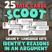 Identify Reasons in an Argument SCOOT TASK CARDS ELA Game - No Prep Grade 9