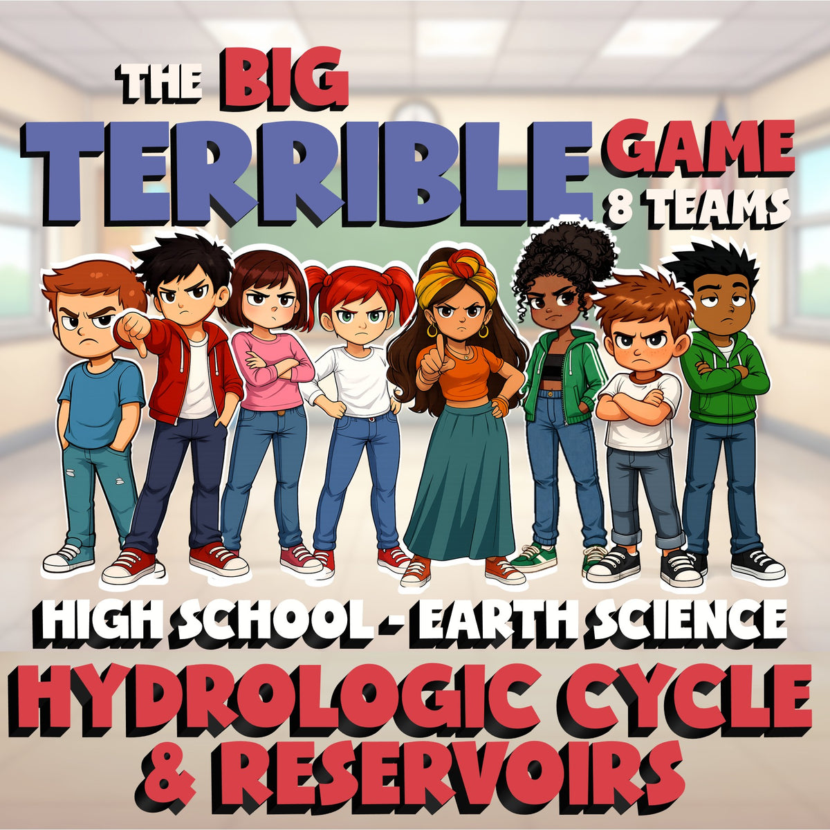 Hydrologic Cycle & Reservoirs BIG TERRIBLE GAME - No Prep Earth Science Review