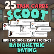 Radiometric Dating SCOOT TASK CARDS Game - No Prep Earth Science Review Activity