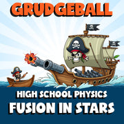Fusion in Stars GRUDGEBALL Science Game - No Prep Physics Review Activity