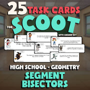 Segment Bisectors SCOOT TASK CARDS Math Game - No Prep Geometry Review Activity