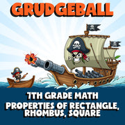 Properties of Rectangle, Rhombus, Square GRUDGEBALL Math Game - No Prep Grade 7