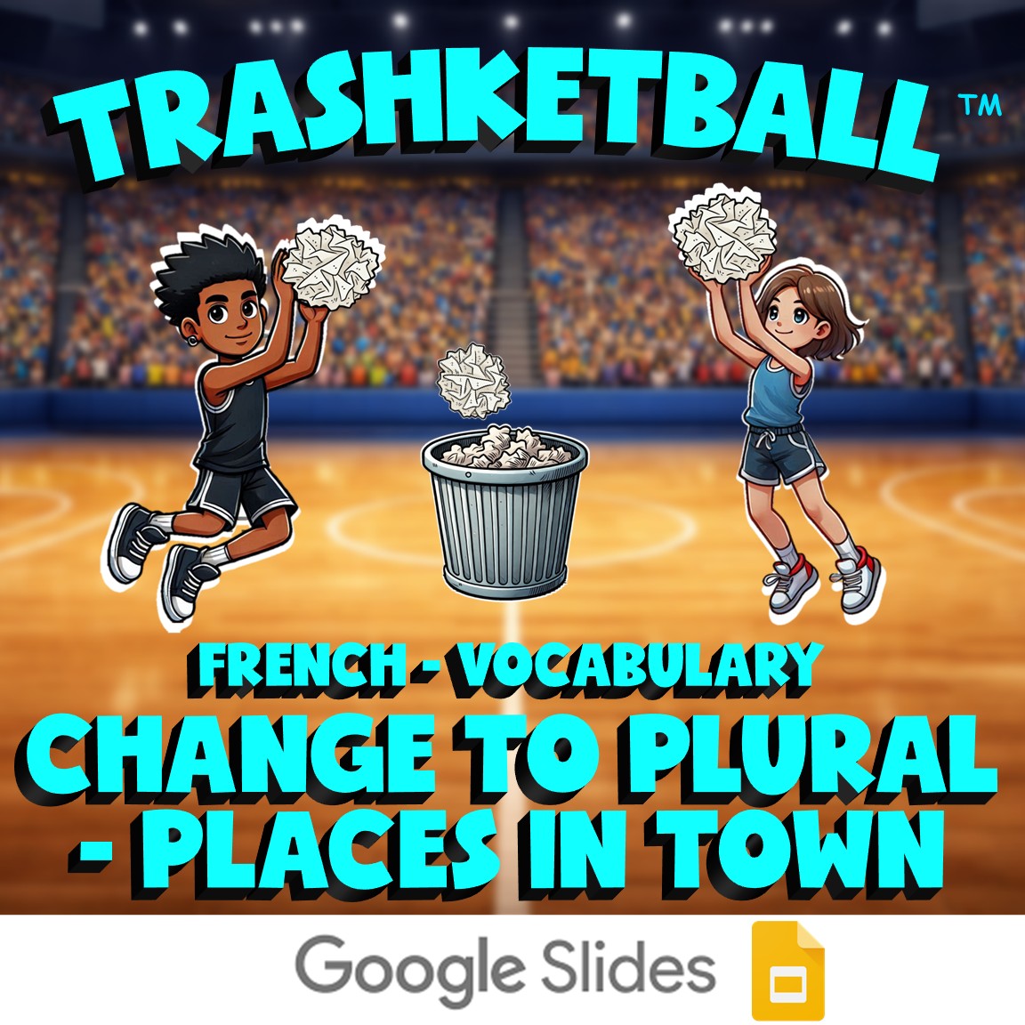 Change to Plural - Places in Town TRASHKETBALL French Game - No Prep Exercise