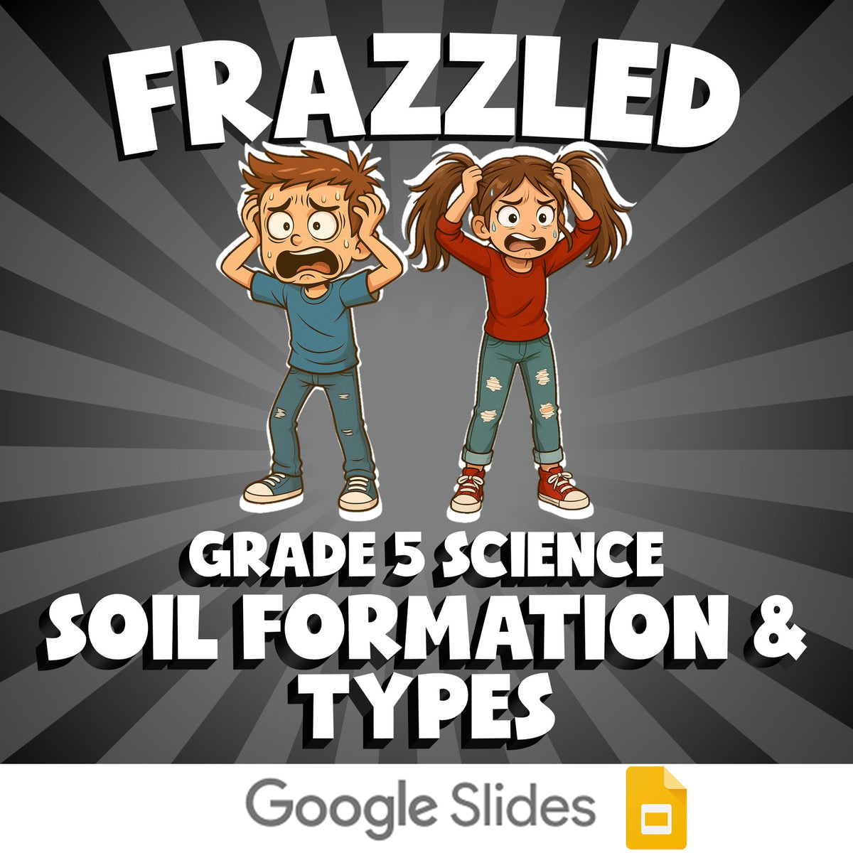 Soil Formation & Types FRAZZLED Science Game - No Prep Grade 5 Review Activity