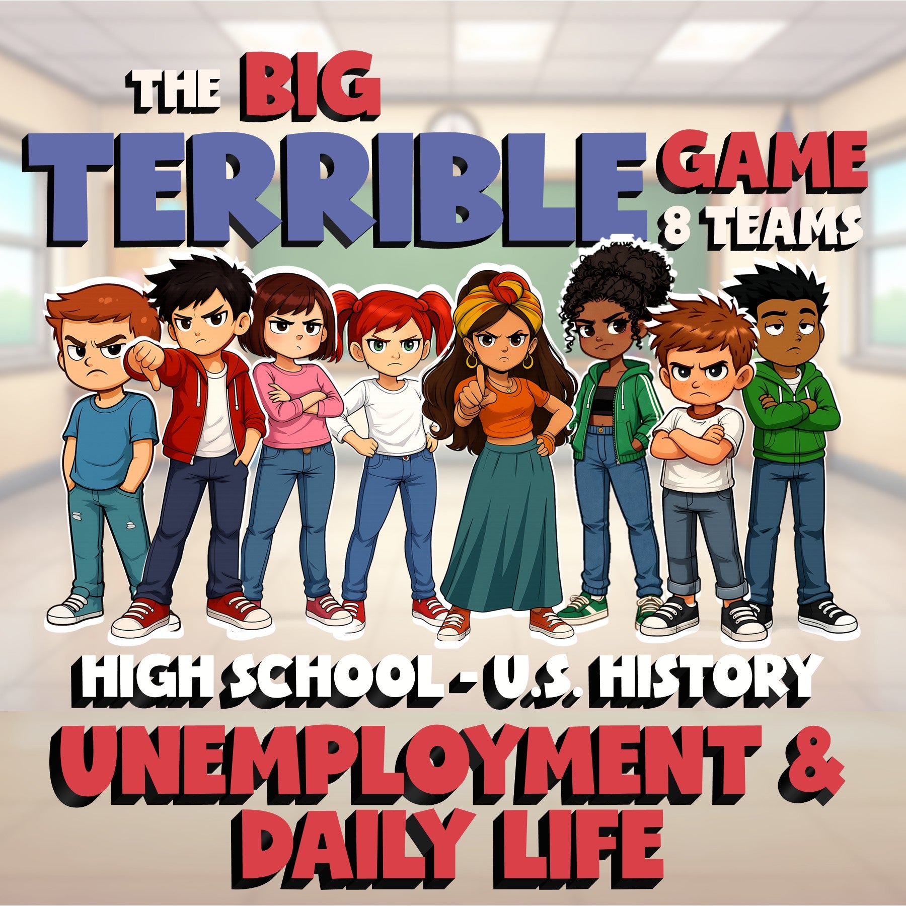 Unemployment & Daily Life BIG TERRIBLE GAME - No Prep U.S. History Review