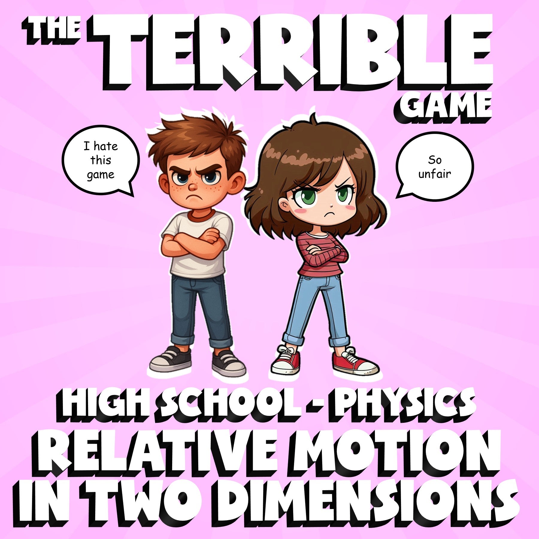 Relative Motion in Two Dimensions THE TERRIBLE GAME - Physics Science Review