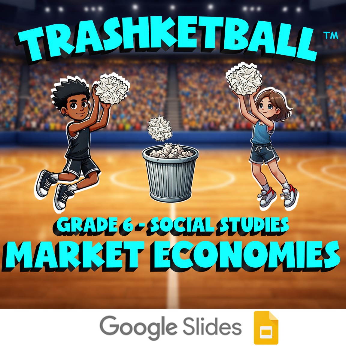 Market Economies TRASHKETBALL Socials Game - No Prep Grade 6 Review Activity