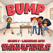 Subjects in Inverted or Interrupted Sentences BUMP ELA Game - No Prep Grade 8