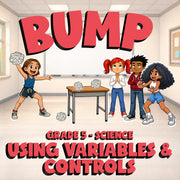 Using Variables & Controls BUMP Science Game - No Prep Grade 5 Review Activity