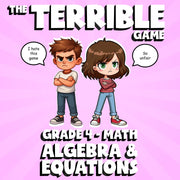 Algebra & Equations THE TERRIBLE GAME - No Prep Grade 4 Math Review Activity