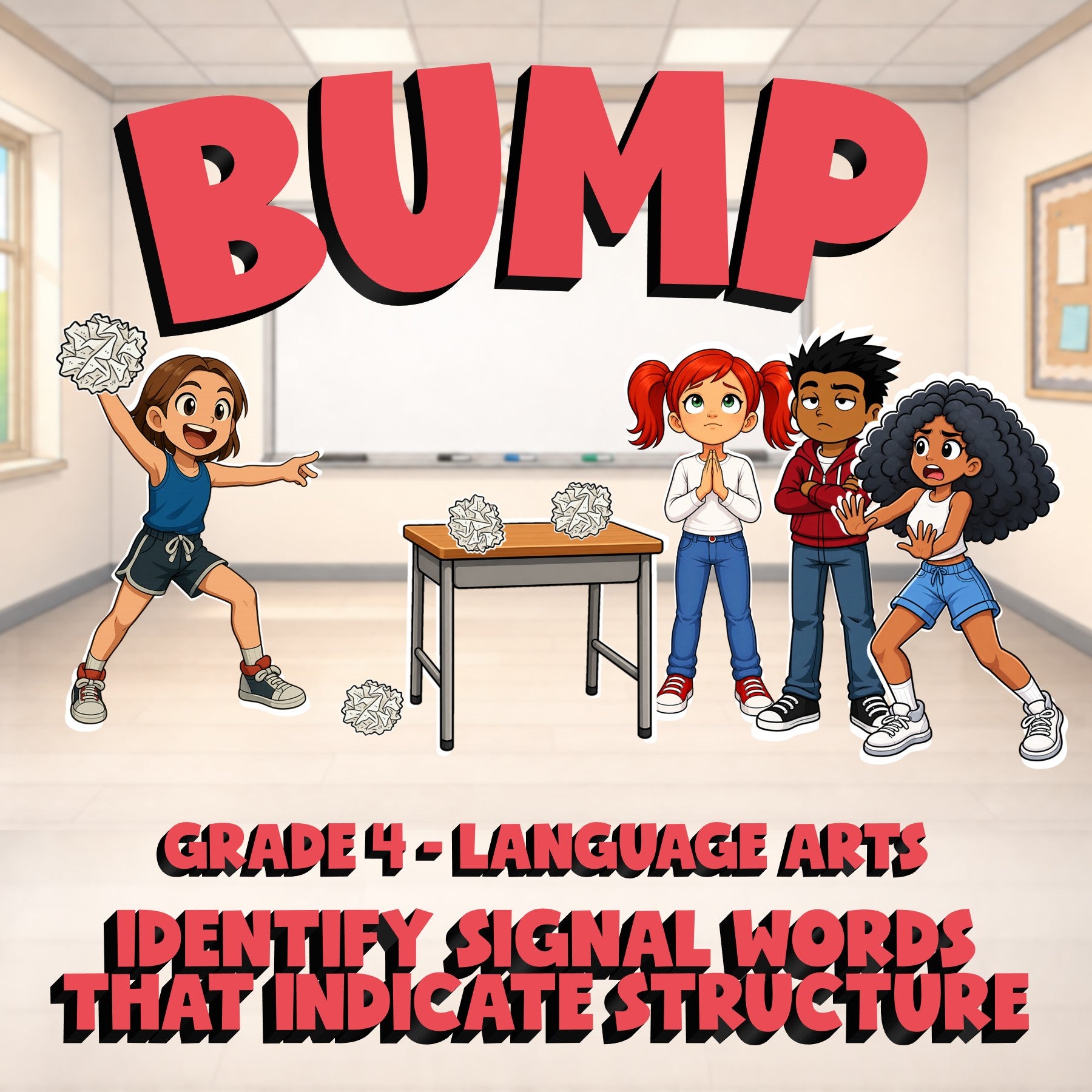 Identify Signal Words That Indicate Structure BUMP ELA Game - No Prep Grade 4