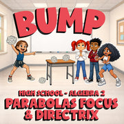 Parabolas Focus & Directrix BUMP Math Game - No Prep Algebra 2 Review Activity