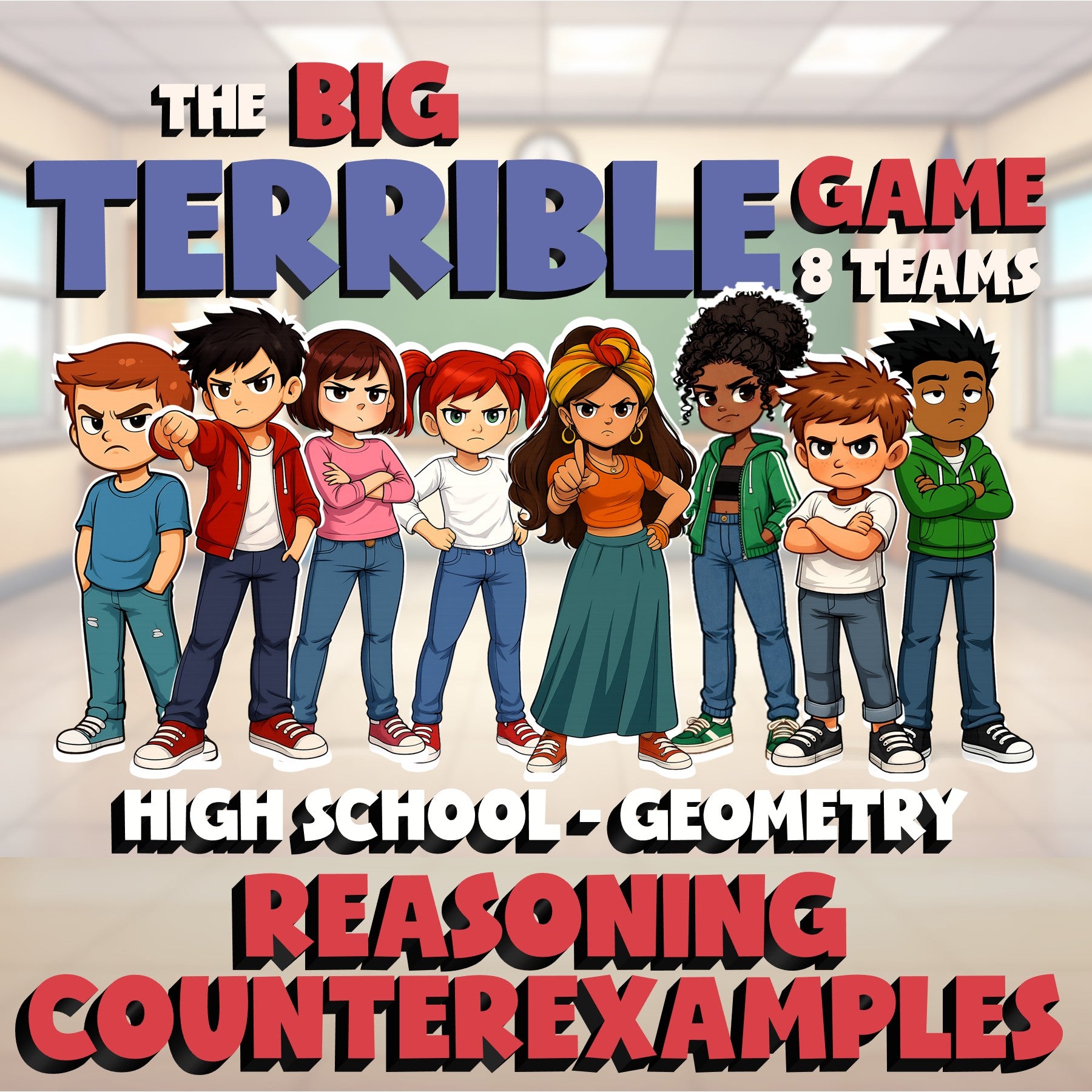 Reasoning Counterexamples BIG TERRIBLE GAME - No Prep Geometry Math Review