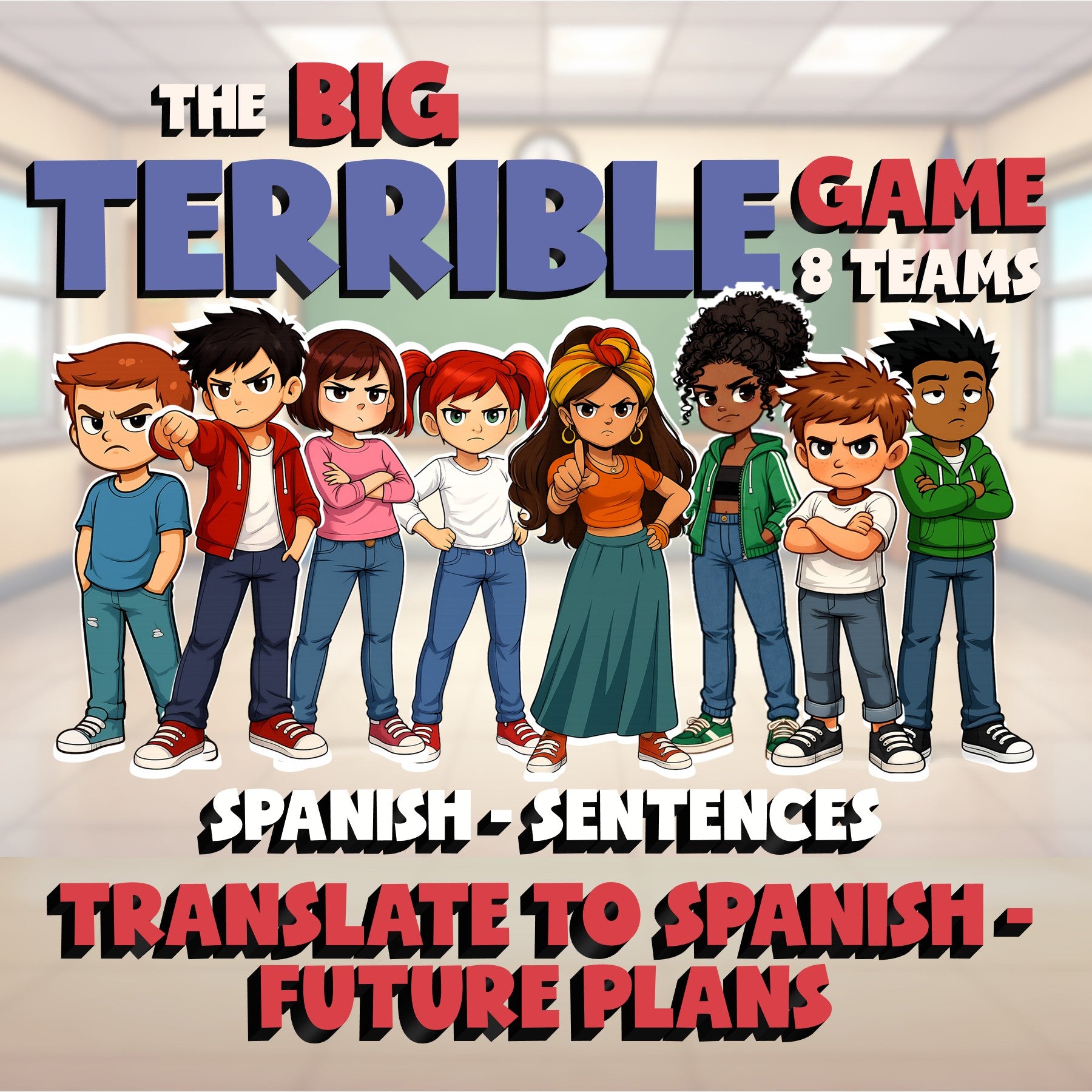 Translate to Spanish - Future Plans BIG TERRIBLE GAME - No Prep Spanish Exercise