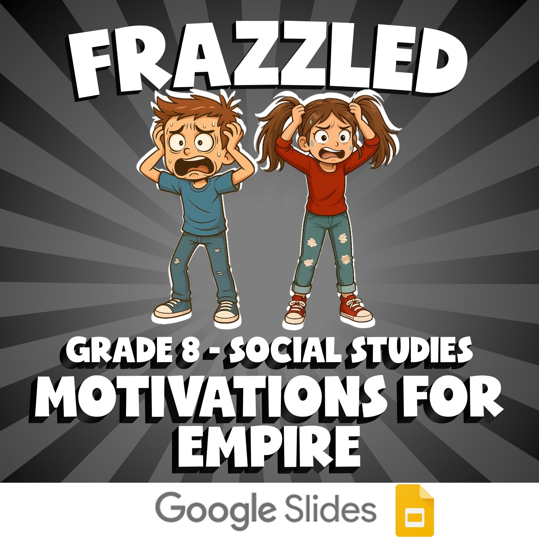 Motivations for Empire FRAZZLED Socials Game - No Prep Grade 8 Review Activity