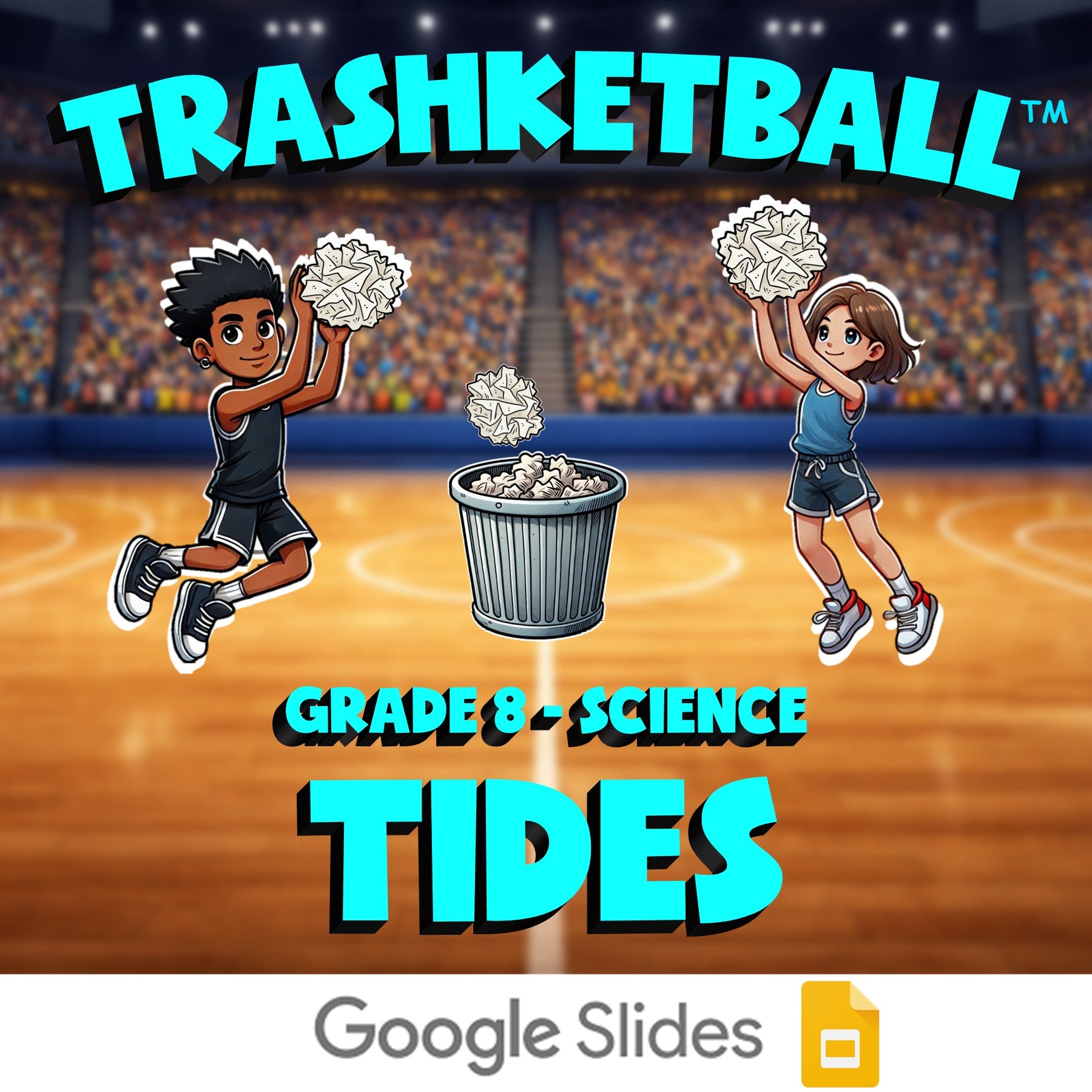 Tides TRASHKETBALL Science Game - No Prep Grade 8 Review Activity
