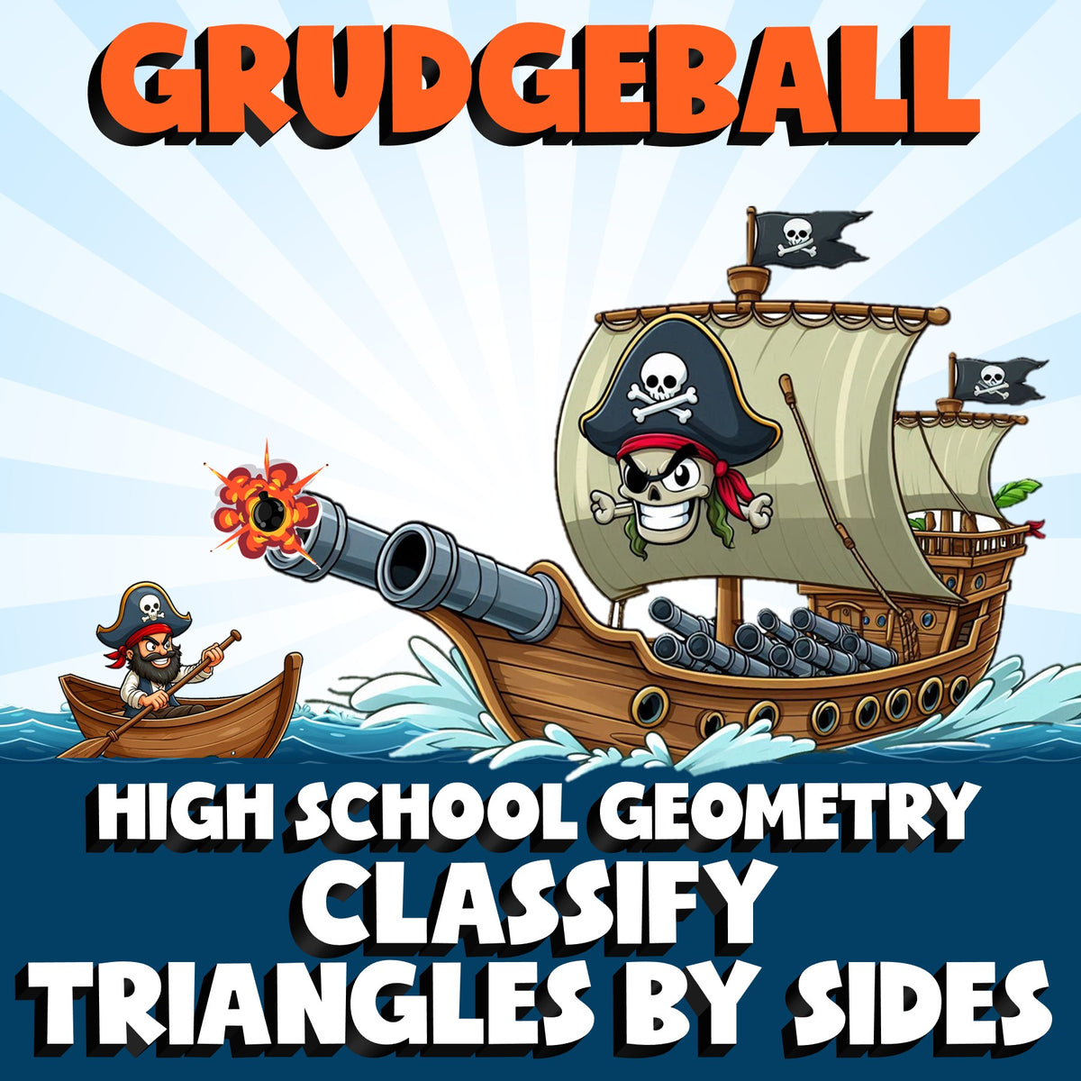 Classify Triangles By Sides GRUDGEBALL Math Game - No Prep Geometry Review