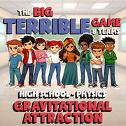Gravitational Attraction BIG TERRIBLE GAME - No Prep Physics Science Review