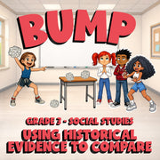 Using Historical Evidence to Compare BUMP Socials Game - No Prep Grade 3 Review