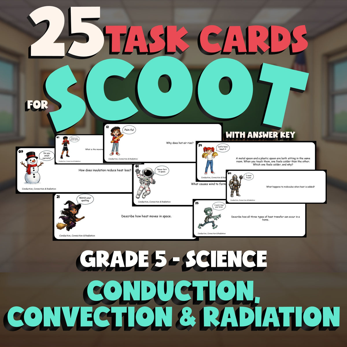 Conduction, Convection & Radiation SCOOT TASK CARDS Science Game - Grade 5