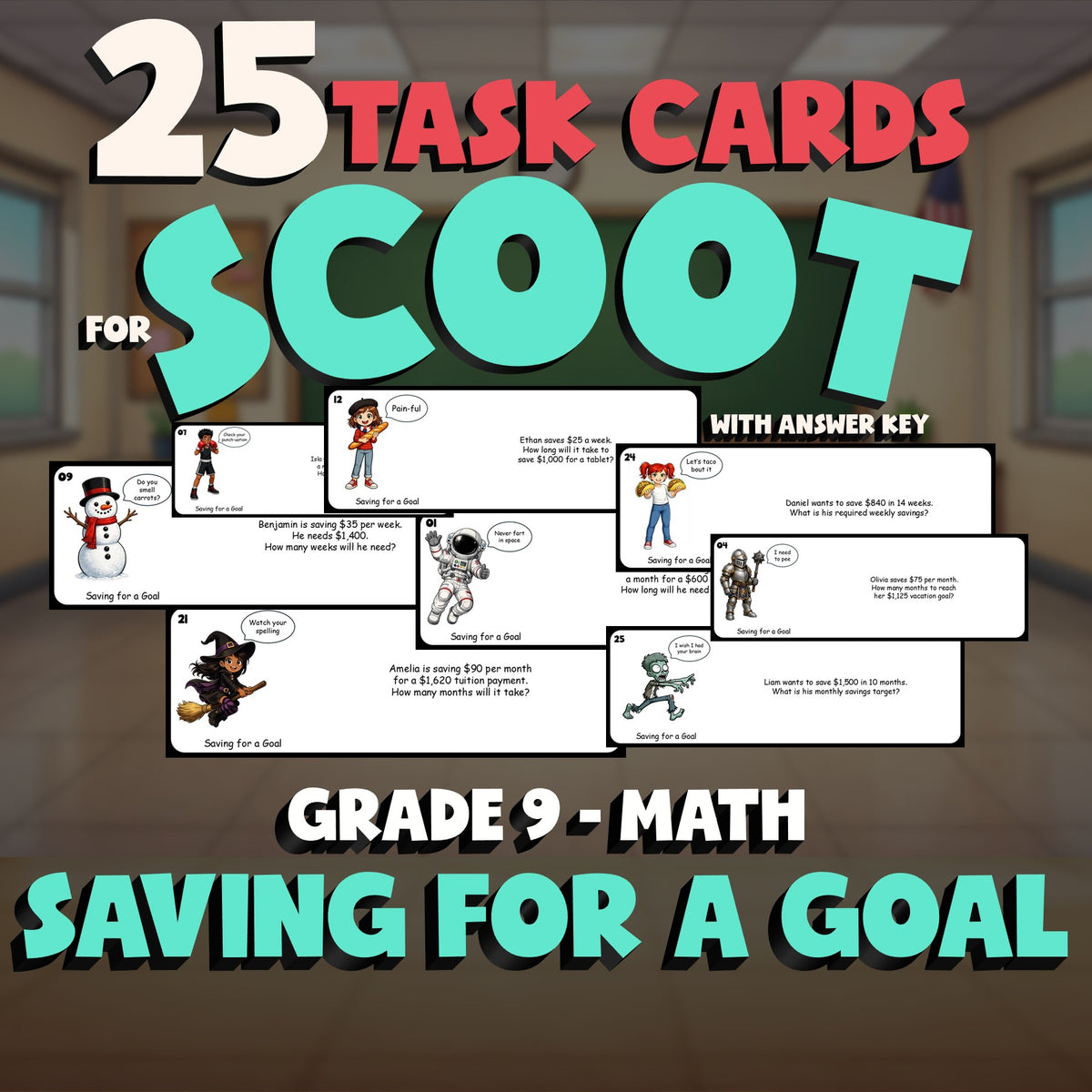 Saving for a Goal SCOOT TASK CARDS Math Game - No Prep Grade 9 Review Activity