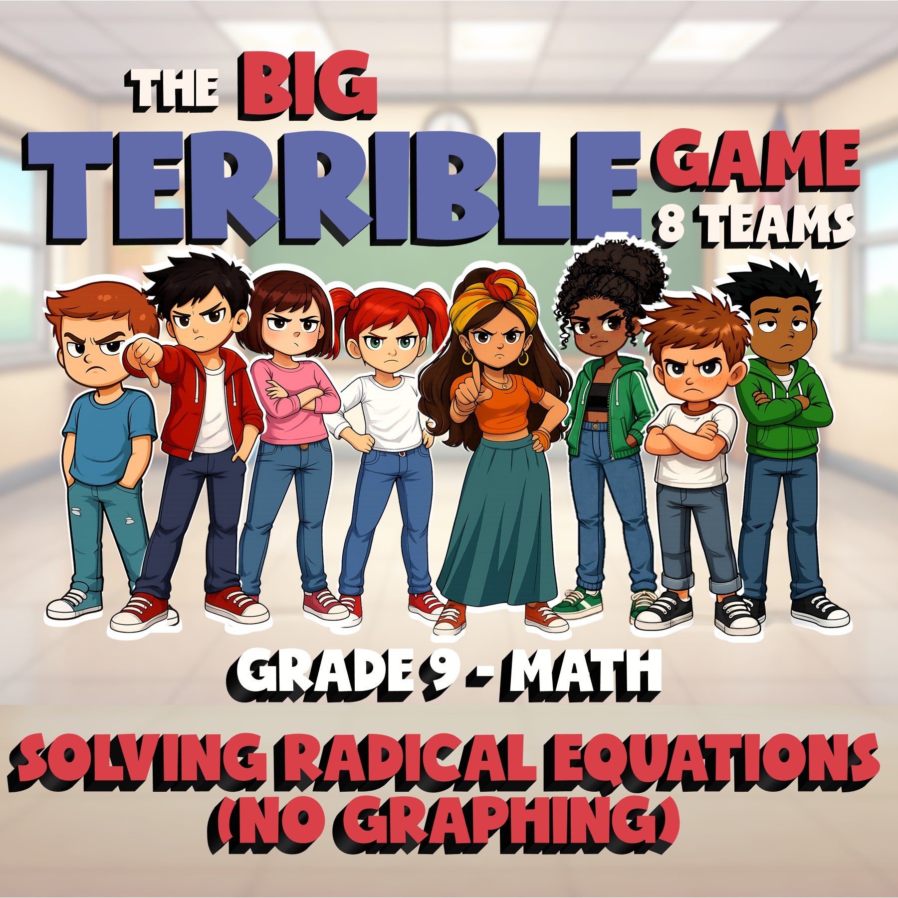 Solving Radical Equations (No Graphing) BIG TERRIBLE GAME - Grade 9 Math Review