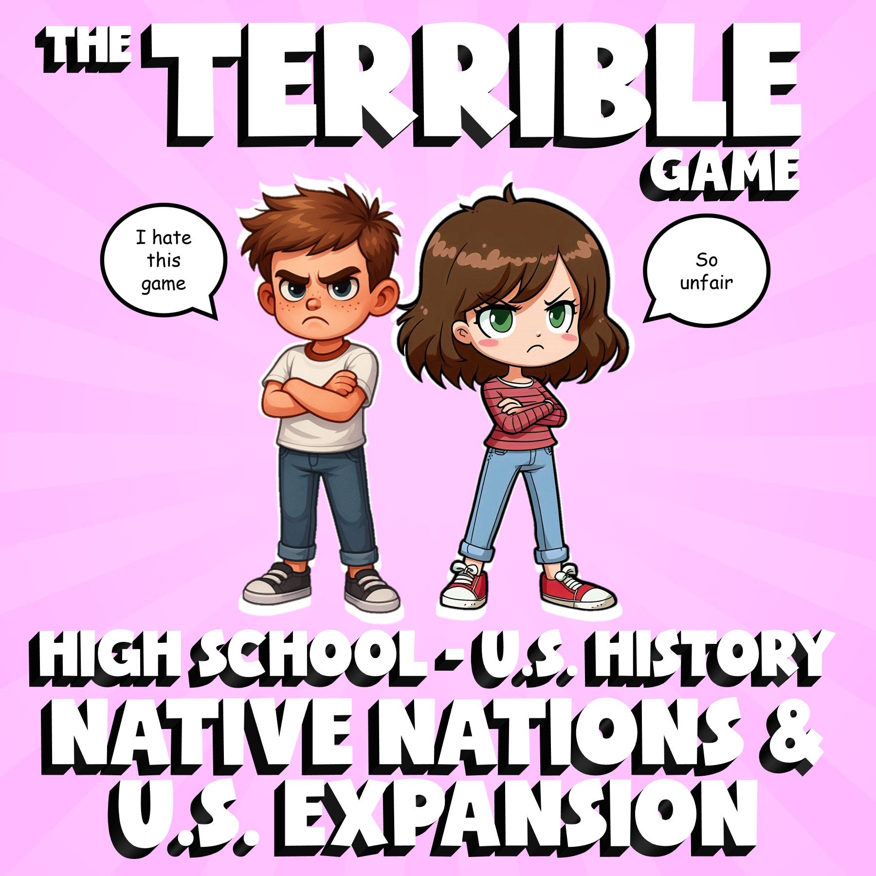 Native Nations & U.S. Expansion THE TERRIBLE GAME - No Prep U.S. History Review