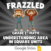 Understanding Area in Square Units FRAZZLED Math Game - No Prep Grade 3 Review