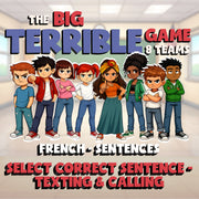 Select Correct Sentence - Texting & Calling BIG TERRIBLE GAME - French Exercise