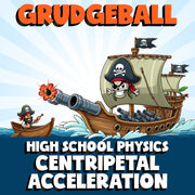 Centripetal Acceleration GRUDGEBALL Science Game - No Prep Physics Review