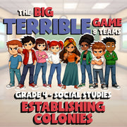 Establishing Colonies BIG TERRIBLE GAME - No Prep Grade 4 Socials Review