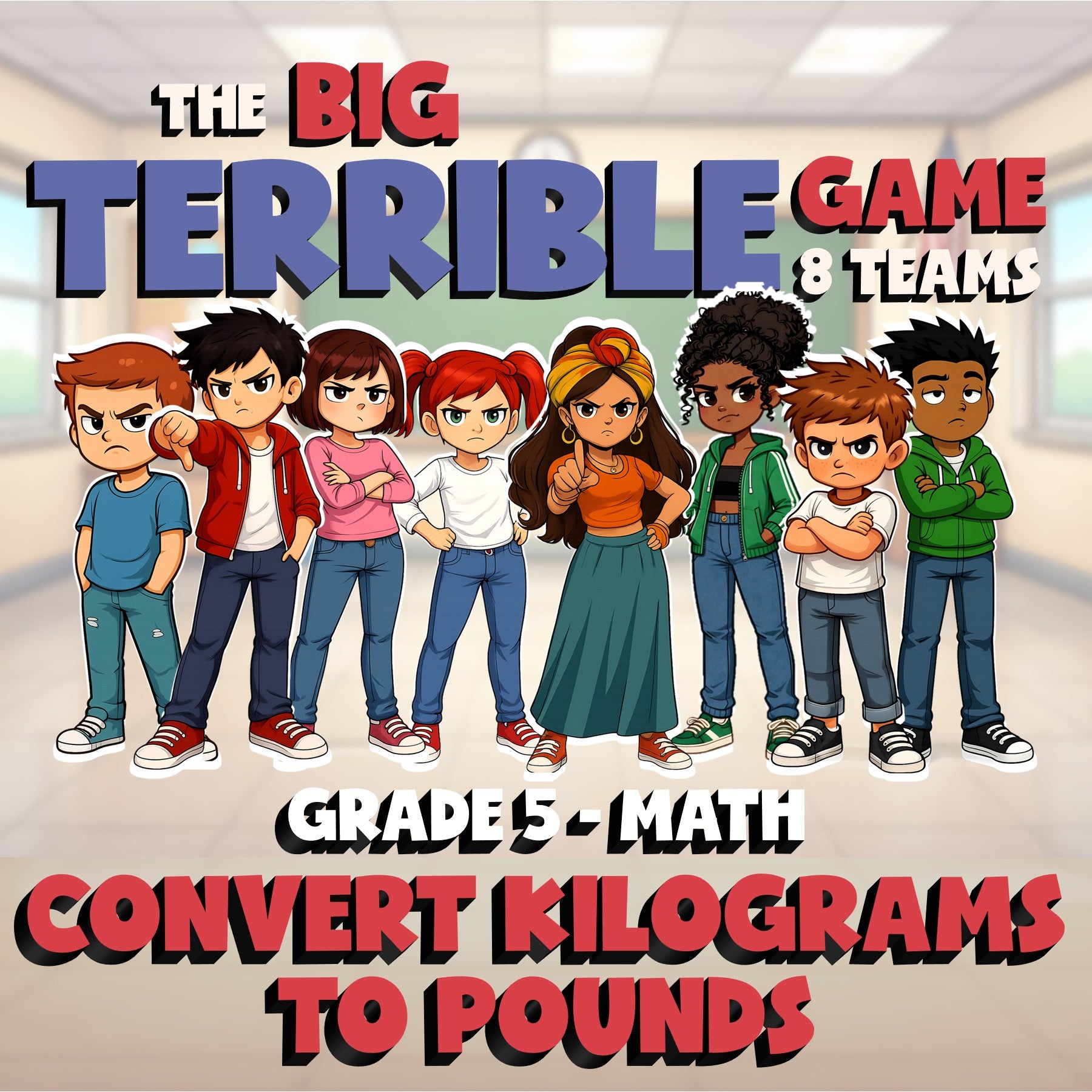 Convert Kilograms to Pounds BIG TERRIBLE GAME - No Prep Grade 5 Math Review