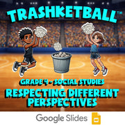 Respecting Different Perspectives TRASHKETBALL Socials Game - No Prep Grade 4