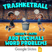 Add Decimals Word Problems TRASHKETBALL Math Game - No Prep Grade 4 Review