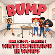 Write Expression in Words BUMP Math Game - No Prep Algebra 1 Review Activity