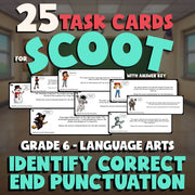 Identify Correct End Punctuation SCOOT TASK CARDS ELA Game - No Prep Grade 6