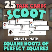 Square Roots of Perfect Squares SCOOT TASK CARDS Math Game - No Prep Grade 8