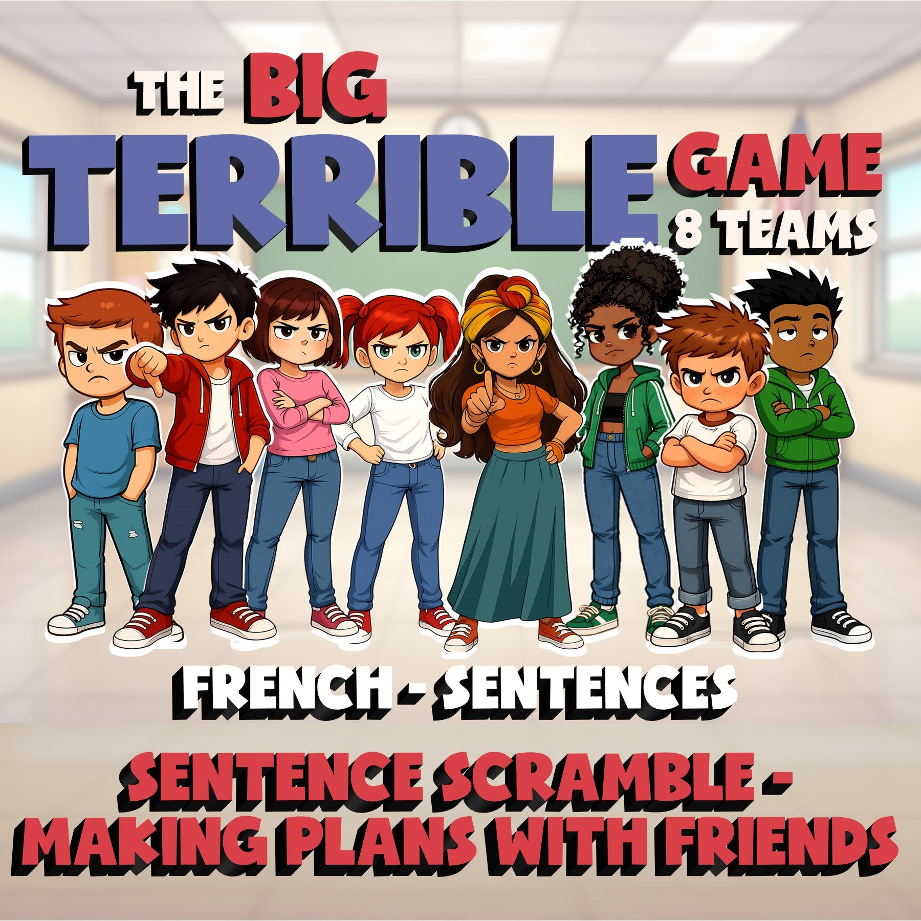 Sentence Scramble - Making Plans with Friends BIG TERRIBLE GAME - French