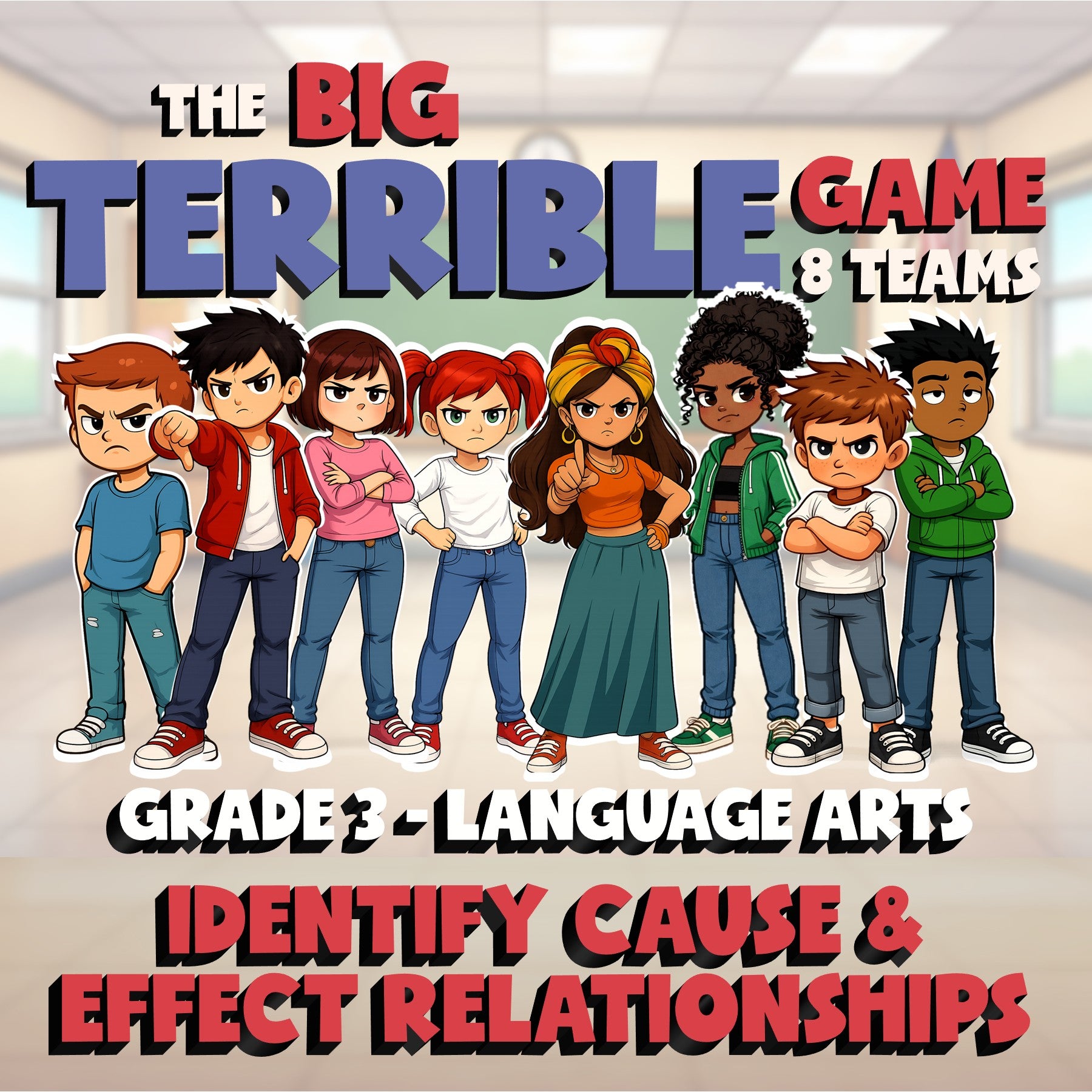 Identify Cause & Effect Relationships BIG TERRIBLE GAME - Grade 3 ELA Review