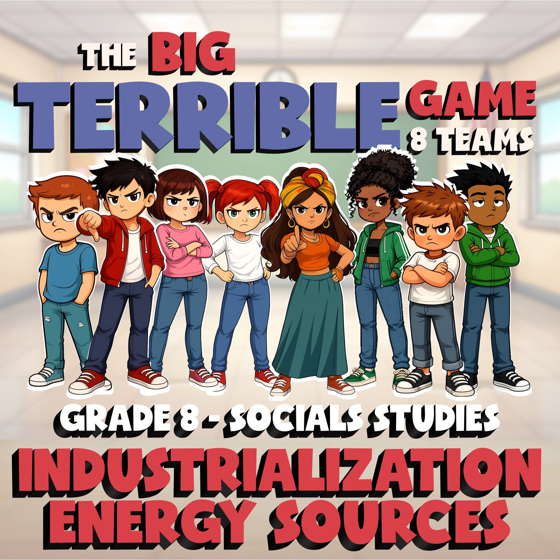 Industrialization Energy Sources BIG TERRIBLE GAME - Grade 8 Socials Review